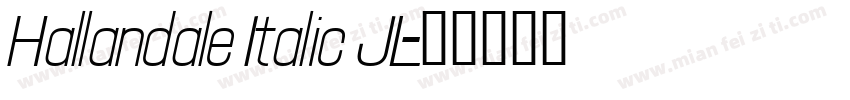 Hallandale Italic JL字体转换